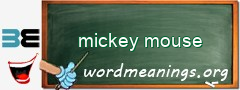 WordMeaning blackboard for mickey mouse